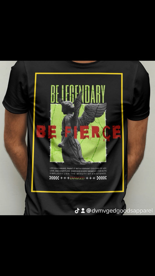 BE LEGENDARY Tee. (2 color options)